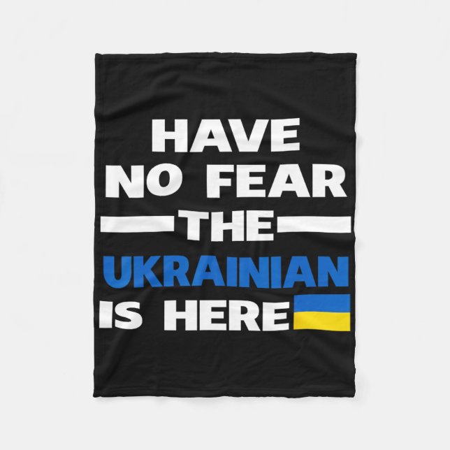 Have No Fear The Ukrainian Is Here Proud Ukraine P Fleecedecke (Vorderseite)