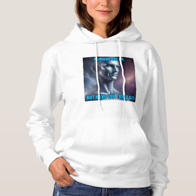 Have you Tried AI - Women's White Long Sleeve Hoodie (Vorderseite)