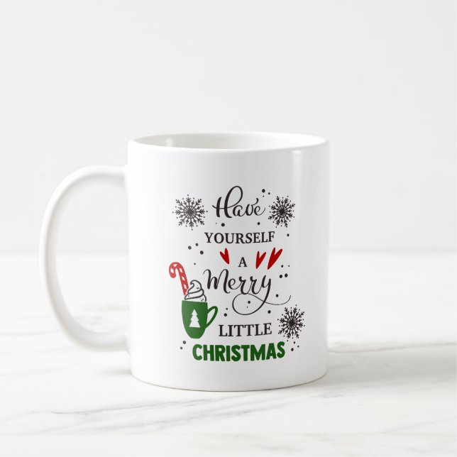 Have yourself a merry little Christmas Kaffeetasse (Links)
