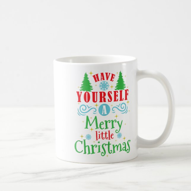 Have Yourself A Merry Little Christmas Tank Top  Kaffeetasse (Rechts)