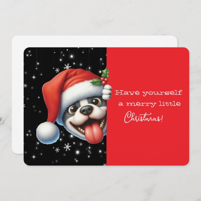 Have Yourself  Merry Little Christmas Grinning Dog (Vorne/Hinten)