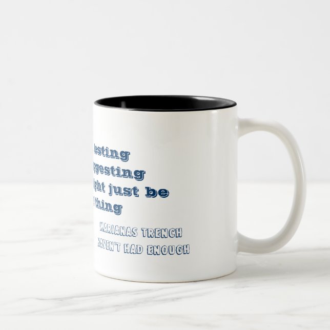 Haven't had enough lyrics mug zweifarbige tasse (Rechts)