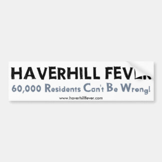 Haverhill Fieber-Autoaufkleber Autoaufkleber