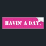 Havin' a Day Funny Meme Sarcastic Ironic Spaß Car Autoaufkleber<br><div class="desc">Havin' a Day Autoaufkleber, Funny Meme Car Gen Z, Joke Spaß Spaß Zitat, Custom Phrase Quirky Y2K Albern, Retro Sarcastic Auto Decal Automobile, Geschenk für ihr neues Fahrzeug, Ihm Schneigating Don't Tailgate Millennial, Ironic Tailgater Irony Dark Christmas, ästhetische Pop Kultur Geburtstag von Mama Papa, Sohn</div>