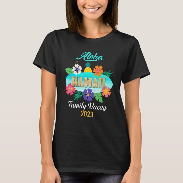 Hawaii Aloha Hawaiian Family Trip 2023_5 T-Shirt (Vorderseite)