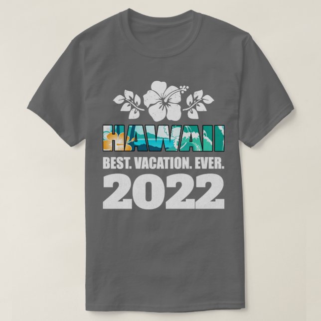 Hawaii Bester Urlaub 2022 Souvenir T-Shirt (Design vorne)