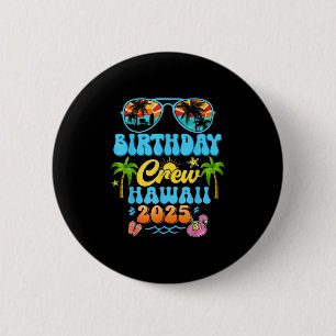 Hawaii Birthday Crew Vacation Cruise 2025 Summer G Button