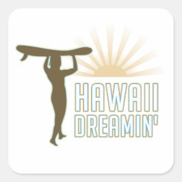 Hawaii Dreaming Quadratischer Aufkleber
