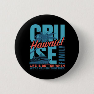 Hawaii-Familienkreuzfahrt passendes Outfit Süße Ha Button