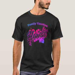 Hawaii Familienurlaub 2022 T-Shirt
