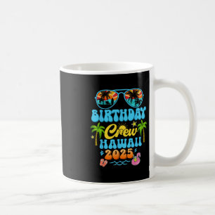 Hawaii Geburtstags-Crew-Urlaubskreuzfahrt 2025 Som Kaffeetasse