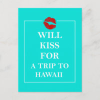 Hawaii Gift Will Kiss für eine Reise nach Hawaii