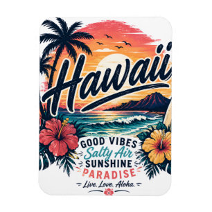 Hawaii – Gute Vibes, Salzwasser, Sonnenschein-Para Magnet