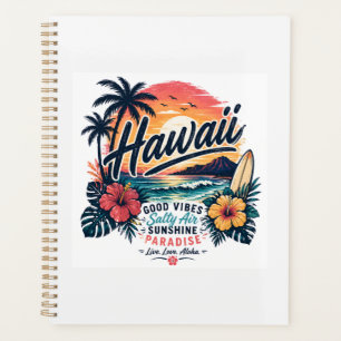 Hawaii – Gute Vibes, Salzwasser, Sonnenschein-Para Planer