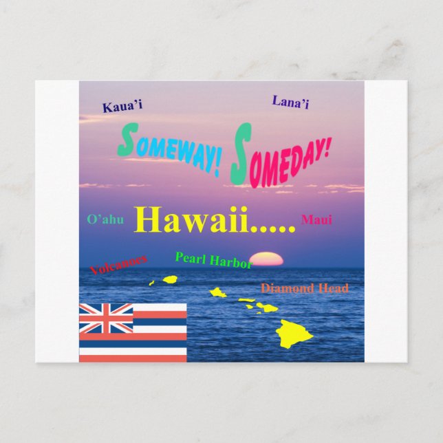 Hawaii Irgendway Someday Postkarte (Vorderseite)