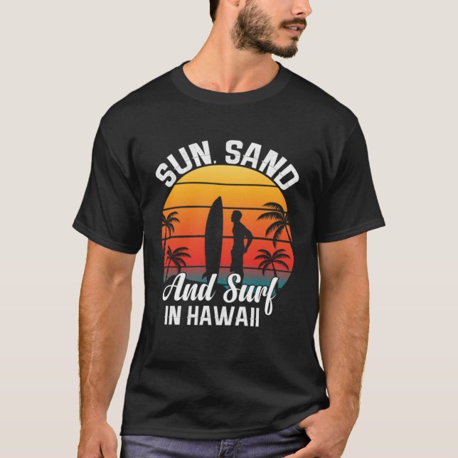 Hawaii island of sun beach waves and palm trees  7 T-Shirt (Vorderseite)