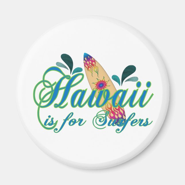 Hawaii ist für Surfer Magnet (Vorne)