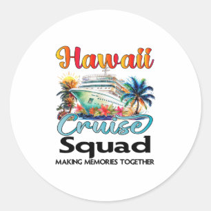 Hawaii Kreuzfahrt Gruppe 2025 Hawaii Freund Famili Runder Aufkleber