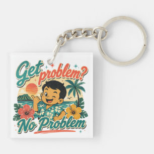 Hawaii-Kultur - Problem bekommen Schlüsselanhänger