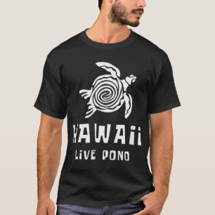 Hawaii Live Pono Sea Turtle Beach T - Shirt