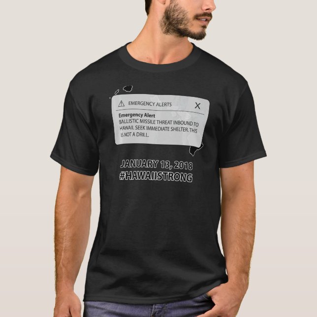 Hawaii Missile Alert Threat Error Hawaii Strong T-Shirt (Vorderseite)