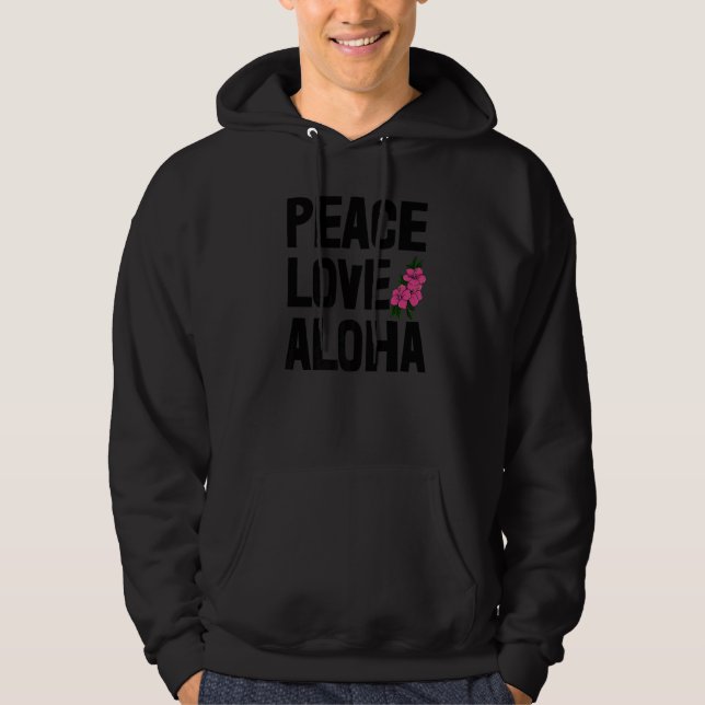 Hawaii Peace Love Aloha  Women Flower Aloha Party  Hoodie (Vorderseite)
