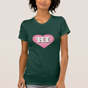Hawaii Pink Fade Heart - I Liebe HI T-Shirt