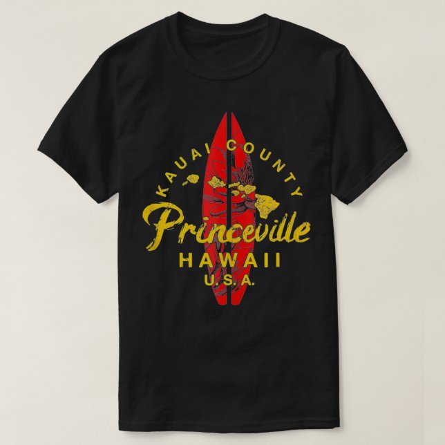 Hawaii Princeville Kauai Vintag Hawaiian Surfing T-Shirt (Design vorne)