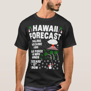 HAWAII-Prognose T-Shirt