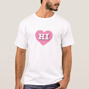 Hawaii - Rosa Herz - I Liebe HI T-Shirt