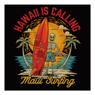 Hawaii ruft Maui Surfen Insel Vibes Poster