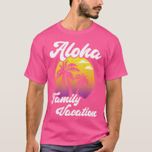 Hawaii Sommer Exotische Palmen Aloha Familie Urlau T-Shirt