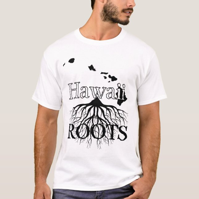 Hawaii Staat Roots Shirt für Frauen oder Männer (Vorderseite)