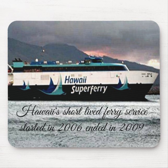 Hawaii Superferry Mouse Pad Mousepad (Vorne)