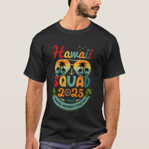 Hawaii-Truppe 2025 Strandurlaub Vintage Hawaii 20 T-Shirt