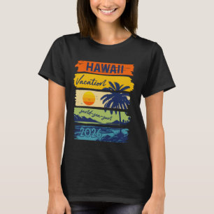Hawaii Urlaub 2026 Meer Sand Strand Sommer Reise R T-Shirt