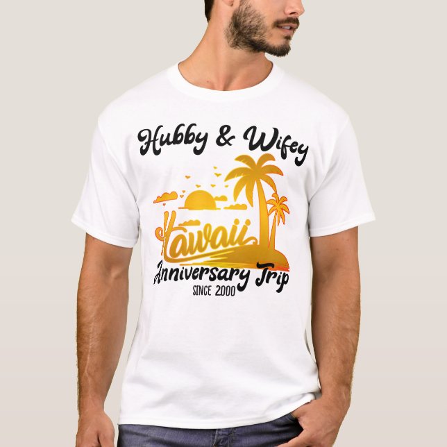 Hawaii Wedding Anniversary Couple Trip Matching T- T-Shirt (Vorderseite)