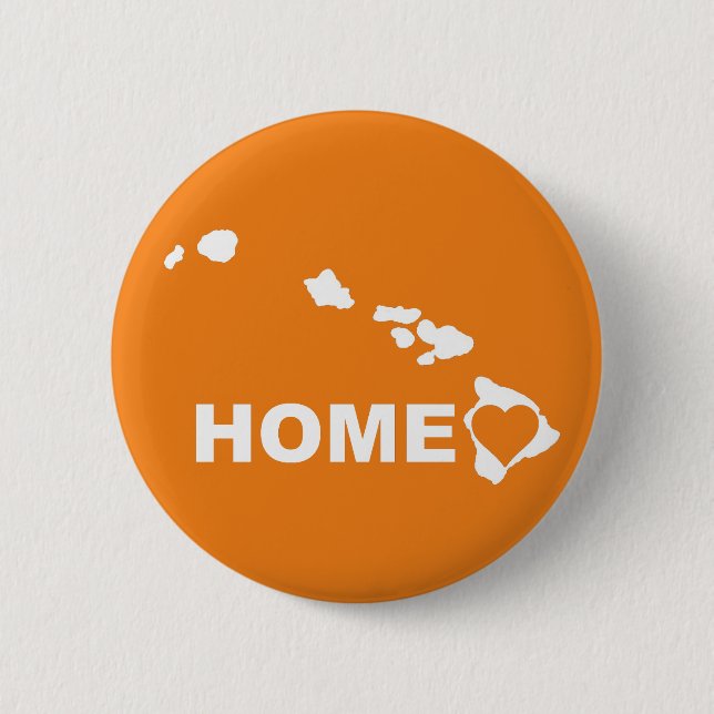 Hawaii Zuhause weg vom Staat Button Abzeichen Butt (Vorderseite)