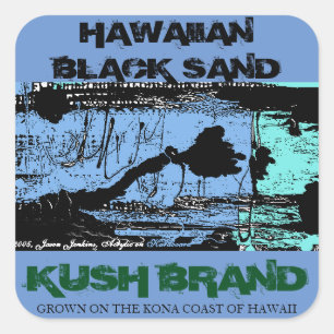 HAWAIIAN BLACK SAND KUSH QUADRATISCHER AUFKLEBER
