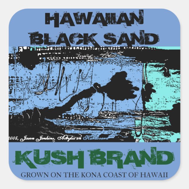 HAWAIIAN BLACK SAND KUSH QUADRATISCHER AUFKLEBER (Vorderseite)