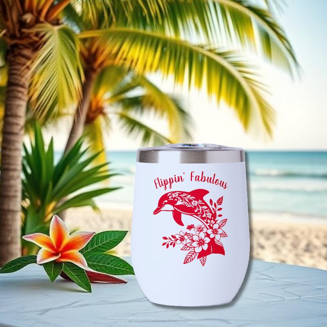 Hawaiian Dolphin - Flippin' Fabulous-Cherry Red (Hawaiian Dolphin, Flippin Fabulous, Islander Summer, Beach, Fisherman Trend, wine tumbler cherry red)