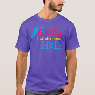 Hawaiian Hello Aloha ist die hallo Summer vibes nu T-Shirt
