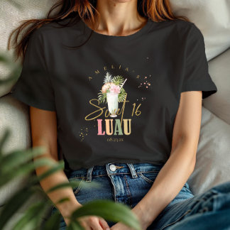 Hawaiian Luau 16 . Geburtstag ID1092 T-Shirt