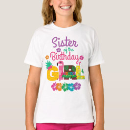 Hawaiian Luau Schwester des GeburtstagsGirl Summer T-Shirt