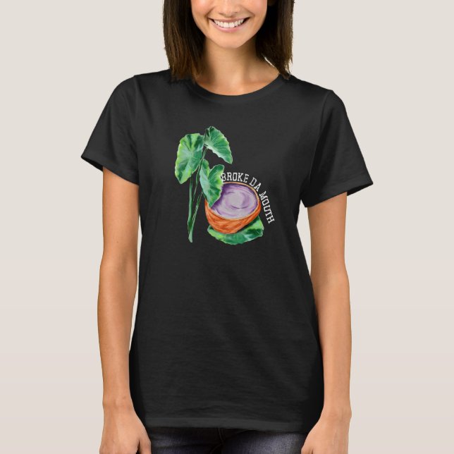 Hawaiian Poi Taro Broke da Mouth Hawaii Sushi Food T-Shirt (Vorderseite)