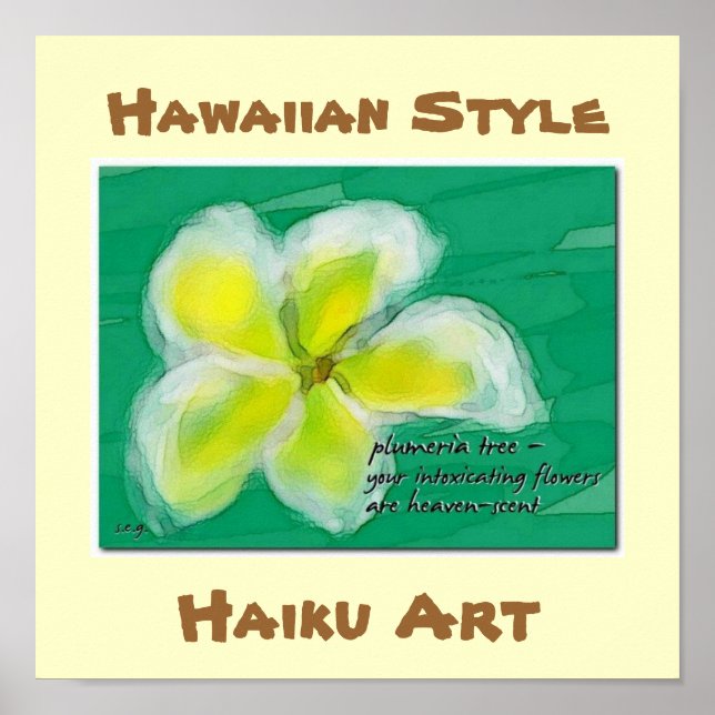 Hawaiian Style Plumeria Haiku Art Poster (Vorne)