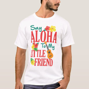 Hawaiian Ukulele Uke sagt Aloha zu meinem kleinen  T-Shirt