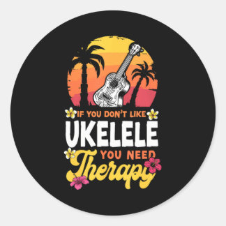 Hawaiian Ukulele Uke, wenn Sie nicht mögen Ukulele Runder Aufkleber