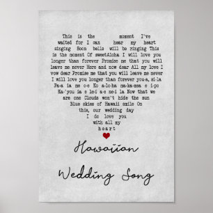 Hawaiian Wedding Song Gray Heart Song Lyric Print Poster