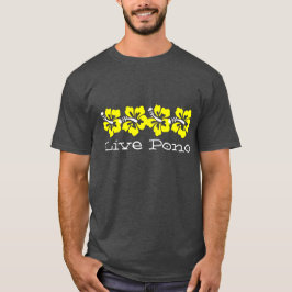 Hawaiian Yellow Hibiskus LIVE PONO Surfer Retro T-Shirt
